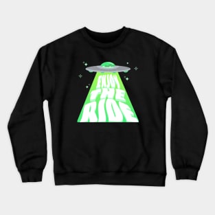 "Enjoy the Ride" Alien Spaceship Crewneck Sweatshirt